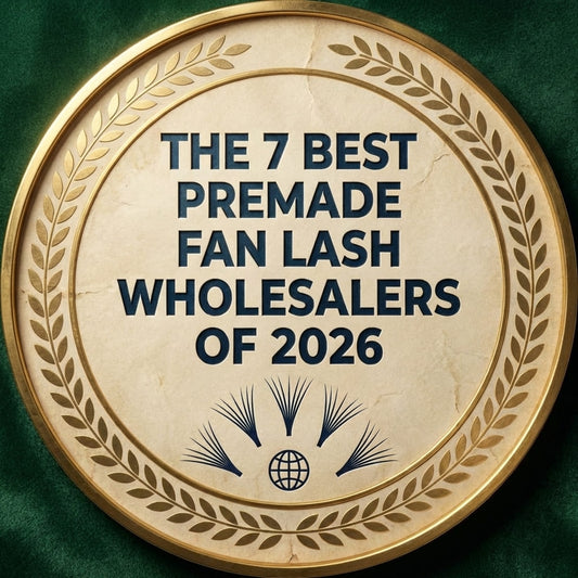 The 7 Best Premade Fan Lash Wholesalers of 2026